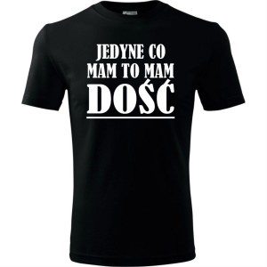 Męska koszulka - jedyne co mam