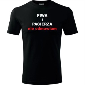 Męska koszulka - Piwa i pacierza nie odmawiam