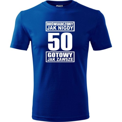 męska koszulka - doświadczony jak nigdy 50 gotowy jak zawsze