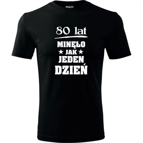 męska koszulka - 80 lat minęło jak jeden dzień