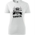 biała Damska koszulka - Tak wygląda najlepsza żona.