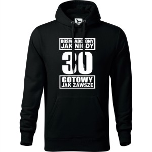 męska bluza z kapturem - doświadczony jak nigdy 30 gotowy jak zawsze