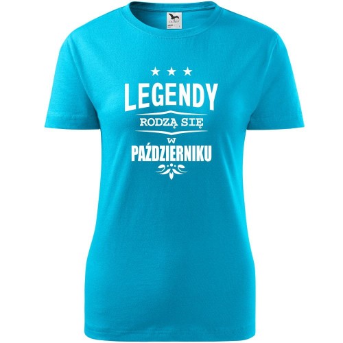 damska koszulka - legendy rodzą się w październiku