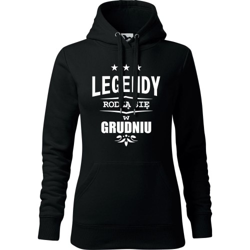 damska bluza z kapturem - legendy rodzą się w grudniu