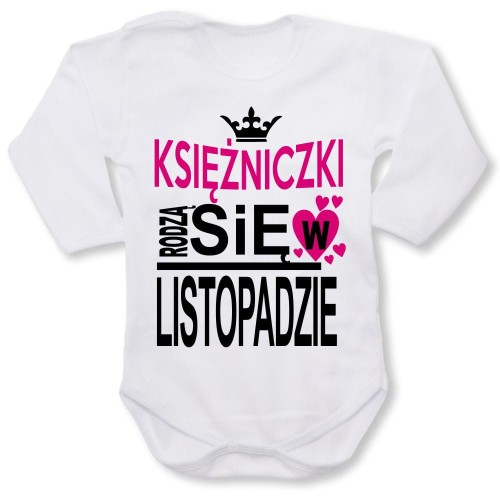 Dziecięce body z dł. rękawem - Księżniczki rodzą się w listopadzie