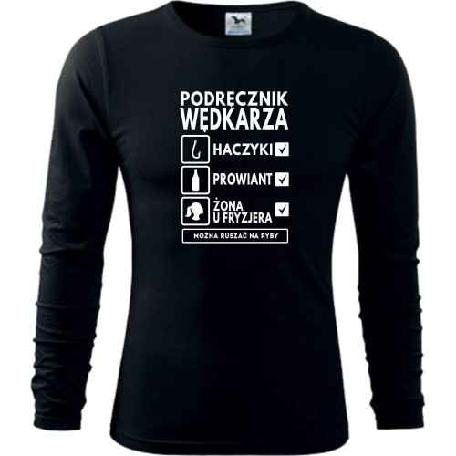 męska koszulka z dł. rękawem - podręcznik wędkarza - haczyki, prowiant, żona u fryzjera - można ruszać na ryby