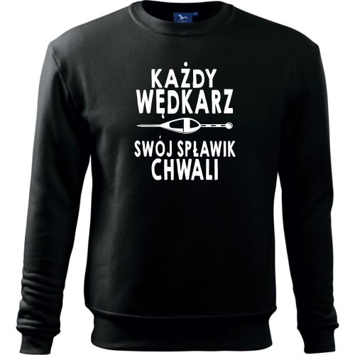 męska bluza klasyczna - każdy wędkarz swój spławik chwali