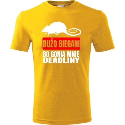męska koszulka - dużo biegam bo gonią mnie deadliny