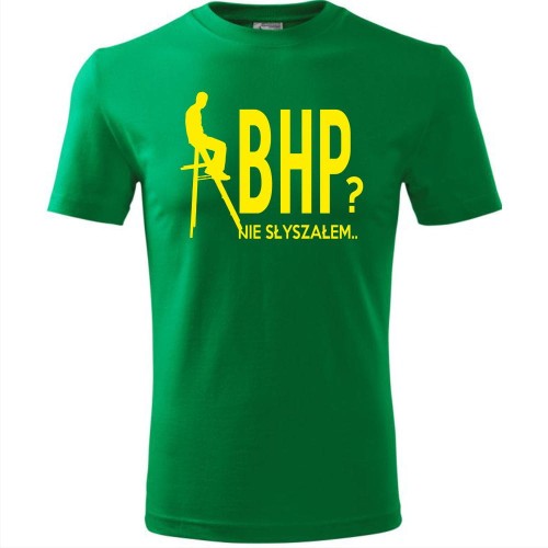 męska koszulka - bhp? nie słyszałem...