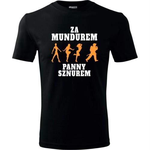 męska koszulka - za mundurem panny sznurem