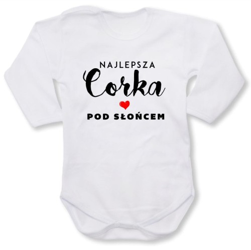 dziecięce body z dł. rękawem - najlepsza córka pod słońcem