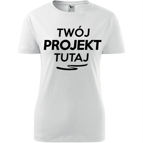 damska koszulka - własny nadruk, napis, zdjęcie, logo, dowolna grafika
