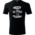 Czarna męska koszulka - nigdy się nie poddawaj.