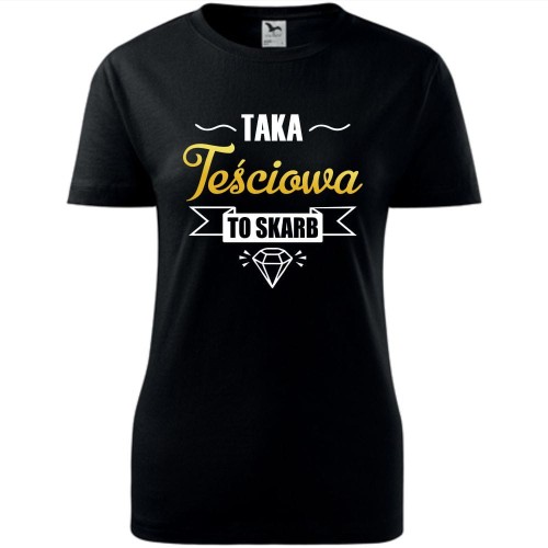 damska koszulka taliowana - taka teściowa to skarb