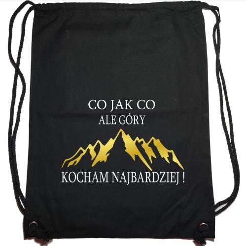 plecak unisex (worek szkolny) - co jak co ale góry kocham najbardziej!