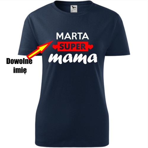 damska koszulka taliowana - super mama + dowolne imię