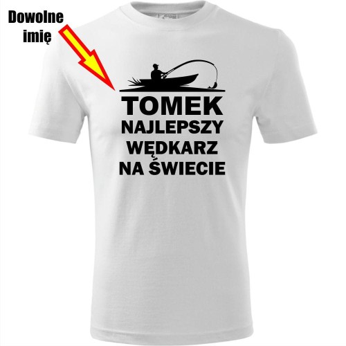 męska koszulka - najlepszy wędkarz na świecie + dowolne imię