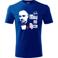 Niebieska męska koszulka - mów mi ojcze super t-shirt na dzień taty (ojca) na prezent, urodziny Ojciec Chrzestny.