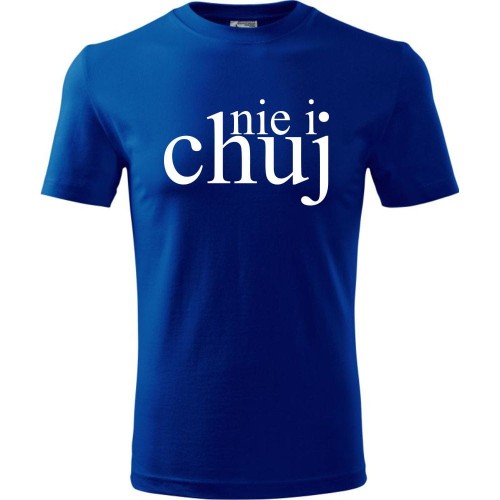 męska koszulka - nie i ch*j śmieszny t-shirt