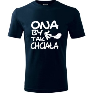 męska koszulka - ona by tak chciała