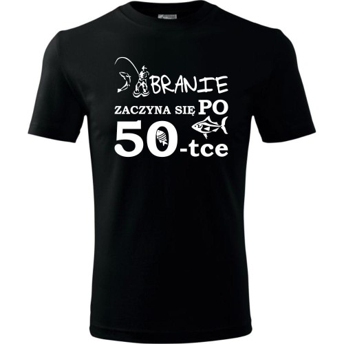 Męska koszulka - branie zaczyna się po 50 - t-shirt na urodziny na prezent ryba
