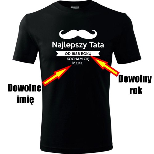 Męska koszulka - Najlepszy tata na świecie + dowolne imię + rok