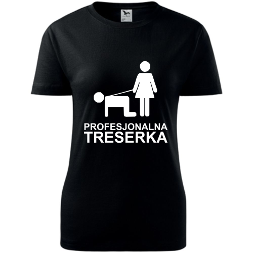 Damska koszulka taliowana - Profesjonalna treserka, śmieszny