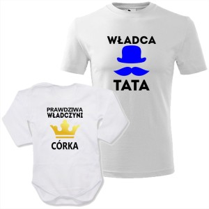 zestaw body niemowlęce + męska koszulka - władca tata i prawdziwa władczyni córka