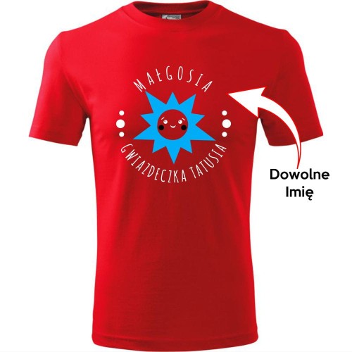 dziecięca koszulka - gwiazdeczka tatusia + dowolne imię, prezent dla córki lub syna