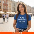 Damska koszulka taliowana Turystyczna - Kto podróżuje żyje dwa razy.