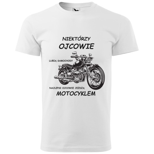męska koszulka - Niektórzy ojcowie lubią samochody, najlepsi ojcowie jeżdżą motocyklem