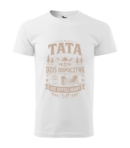 męska koszulka - Tata dziś odpoczywa idź spytaj mamy