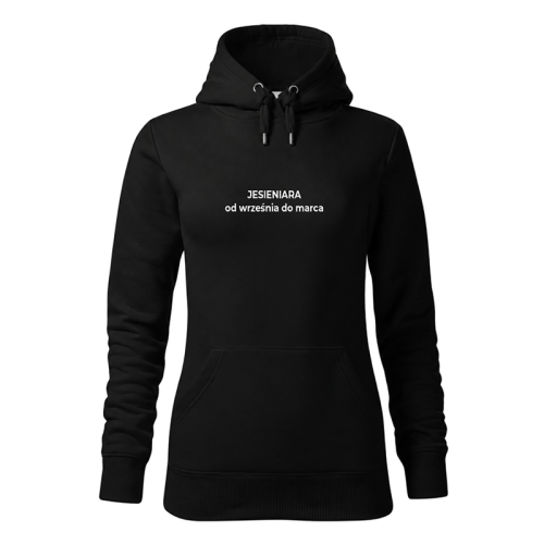 Jesieniara Od Września do Marca - Damska Bluza z Kapturem - Minimalistyczne Napisy  