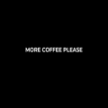 more_coffe.png