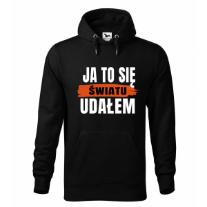 Ja To Się Światu Udałem - Męska Bluza z Kapturem - Dzień Chłopaka (1)