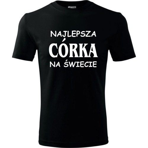 Dziecięca koszulka - Najlepsza córka na świecie