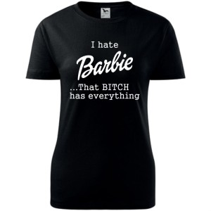 Damska koszulka taliowana - i hate barbie