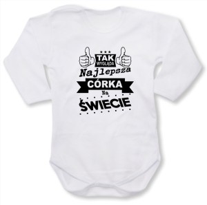 Dziecięce body z dł. rękawem - tak wygląda najlepsza córka