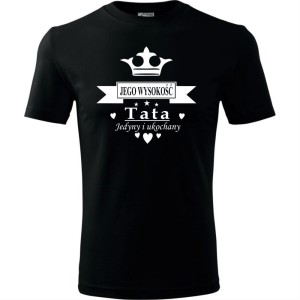 Męska koszulka - Jego wysokość tata