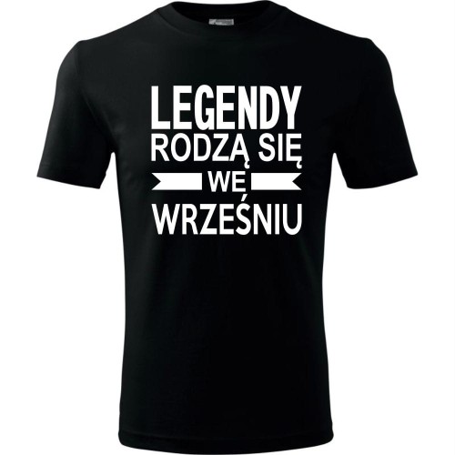 Męska koszulka - Legendy rodzą się we wrześniu