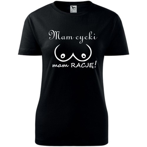 Damska koszulka - Mam cycki mam rację