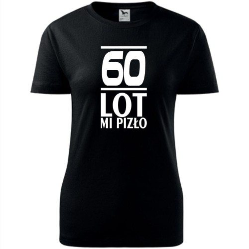 Damska koszulka - 60 lot mi pizło