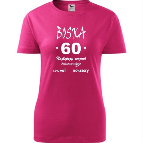 Damska koszulka - boska 60 na urodziny na prezent