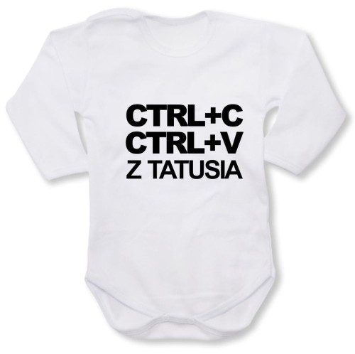 Dziecięce body z dł. rękawem - ctrl cv z tatusia
