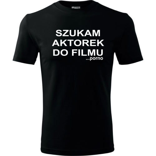 Męska koszulka - Szukam aktorek do filmu... porno