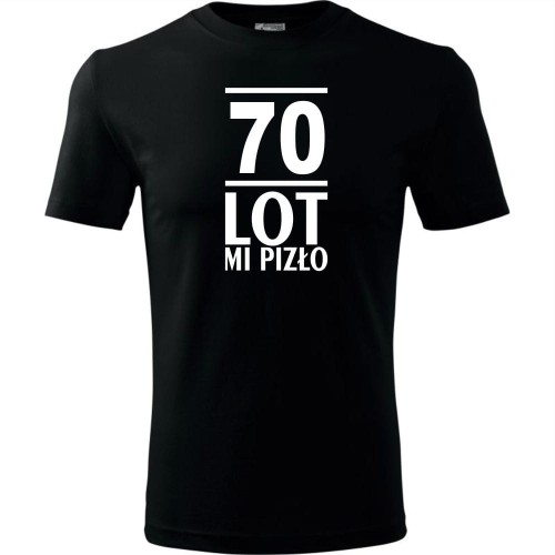 Męska koszulka - 70 lot mi pizło - na prezent urodziny