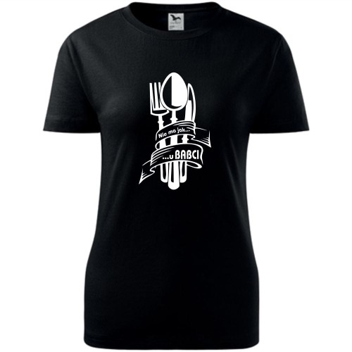 Damska koszulka - Nie ma jak u babci