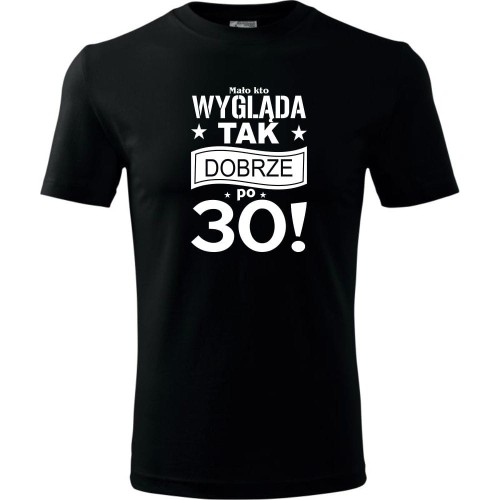 Męska koszulka - mało kto wygląda tak dobrze po 30
