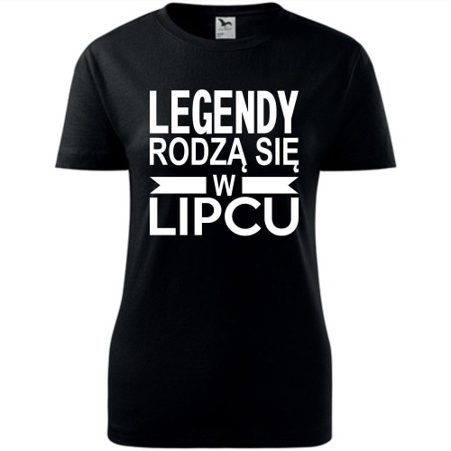 Damska koszulka taliowana - Legendy rodzą się w lipcu