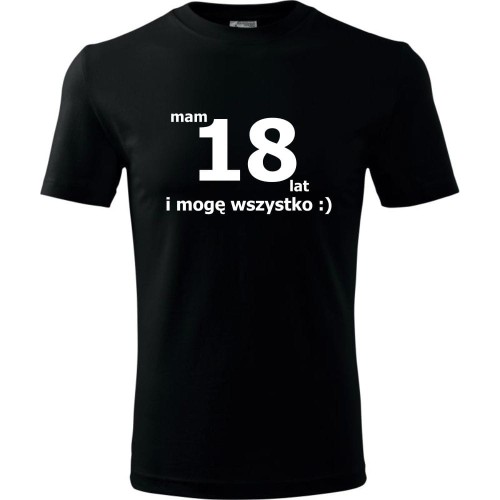 Męska koszulka - ma 18 lat i mogę wszystko